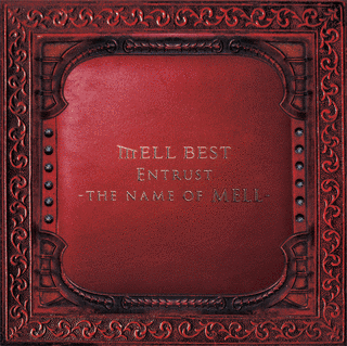 ENTRUST 〜THE NAME OF MELL〜の画像