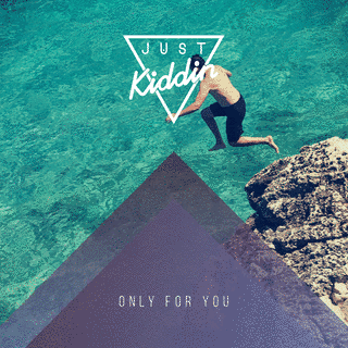 JUST KIDDIN'の画像