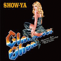 GLAMOROUS SHOW〜JAPANESE LEGENDARY ROCK COVERSの画像