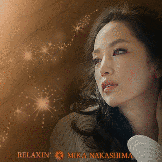 〜HEALING COLLECTION〜 RELAXIN'の画像