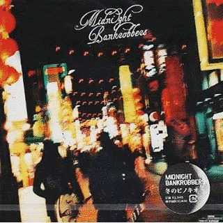 MIDNIGHT BANKROBBERSの画像