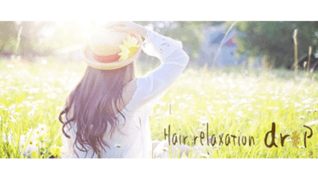 Hair relaxation drop 鶴見店