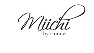miichi by t-under