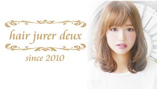hair jurer deux