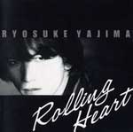 矢嶋良介 | Rolling Heart