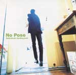 栗林誠一郎 | No Pose