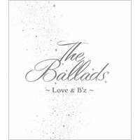 B'z | The Ballads 〜Love & B'z〜