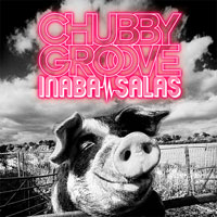 INABA/SALAS | CHUBBY GROOVE【通常盤】