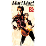 B'z | Liar! Liar!