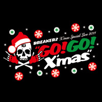 BREAKERZ | GO!GO! X'mas X'mas-Tシャツ