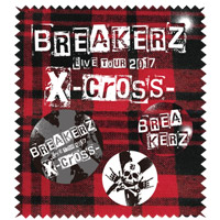 BREAKERZ | X-cross- 缶バッジセット