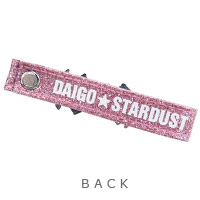 DAIGO☆STARDUST | LIVE 2013 スペイシーストラップ