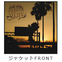 doa | ツアーディスク -THIS LIFE-