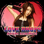 岸本早未 | LOVE DROPS