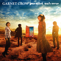 GARNET CROW | parallel universe(初回限定盤)