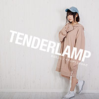 TENDERLAMP | あなたいろ / ベテルギウスのなみだ