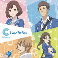 Cellchrome | Stand Up Now【コンビニカレシ盤】