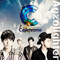 Cellchrome | Aozolighter【初回限定盤】
