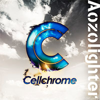 Cellchrome | Aozolighter【通常盤】