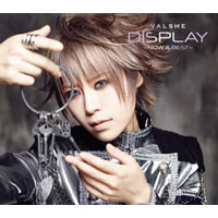 VALSHE | DISPLAY-Now&Best-【初回限定盤】