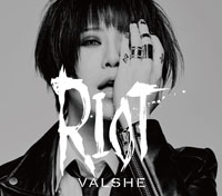 VALSHE | RIOT【初回限定盤】