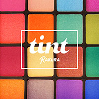 RAKURA | tint