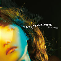 SHE IS SUMMER | WAVE MOTION