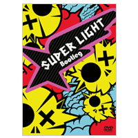 SUPER LIGHT | Bootleg