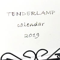 TENDERLAMP | TENDERLAMP 2019年カレンダー