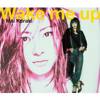 倉木麻衣 | Wake me up【通常盤】