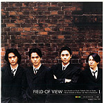 FIELD OF VIEW | FIELD OF VIEW I