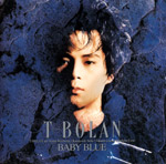 T-BOLAN | BABY BLUE