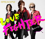BREAKERZ | LOVE FIGHTER〜恋のバトル〜【通常盤】