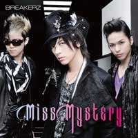 BREAKERZ | Miss Mystery【初回限定盤B】