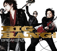 BREAKERZ | BIG BANG!【初回限定盤C】