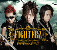 BREAKERZ | FIGHTERZ【初回限定盤A】