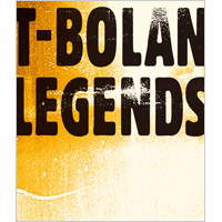 T-BOLAN | LEGENDS