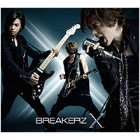 BREAKERZ | 10周年スペシャルアルバム「X」【初回限定盤B】