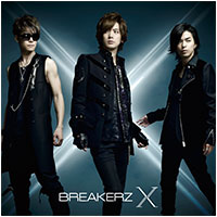 BREAKERZ | 10周年スペシャルアルバム「X」【通常盤】