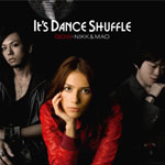 GOW・NIKK&MAO | It's Dance Shuffle