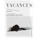 VACANCES  vol.1