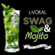 SWAG & MOJITO feat. JiN, AKLO, sequick