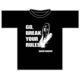 GO,BREAK YOUR ROULES. 楠城華子オフィシャルTシャツ