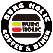 BURG HOLIC Coffee and Diner
