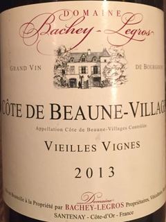 Dom. Bachey Legros Côte de Beaune Villages Vieilles Vignes(ドメーヌ・バシェ・ルグロ コート・ド・ボーヌ・ヴィラージュ ヴィエイユ・ヴィーニュ)