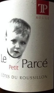 Le Petit Parcé Côtes du Roussillon(ル・プティ・パルセ コート・デュ・ルシヨン)