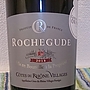 La Suzienne Côtes du Rhône Villages Rochegude(2013)