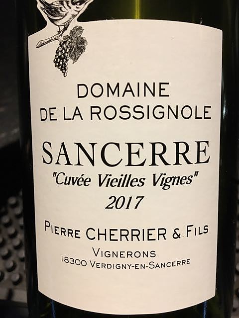 Dom. de la Rossignole Sancerre Cuvée Vieilles Vignes(ドメーヌ・ド・ラ・ロシニョール サンセール キュヴェ・ヴィエイユ・ヴィーニュ)