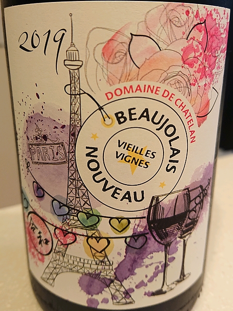 Dom. de Chatelan Beaujolais Nouveau Vieilles Vignes(ドメーヌ・ドゥ・シャトラン ボージョレ・ヌーボー ヴィエイユ・ヴィーニュ)