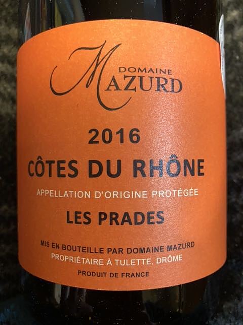 Dom. Mazurd Côtes du Rhône Les Prades(ドメーヌ・マズール コート・デュ・ローヌ レ・プラド)